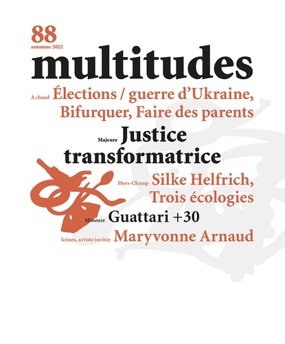  Multitudes - Multitudes N° 88, automne 2022 : Justice transformatrice.