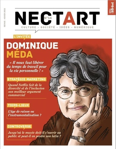 Nectart N° 14, Hiver 2022 Dominique Méda