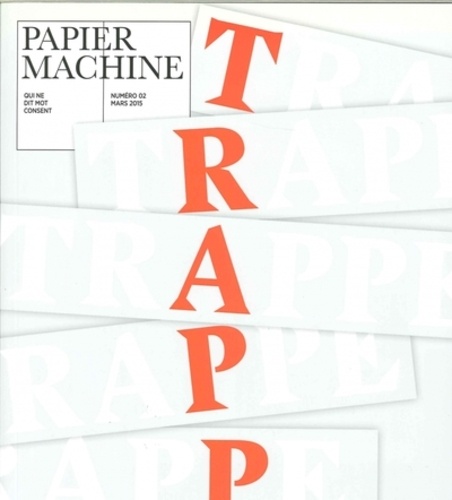 Papier Machine N° 2 Trappe