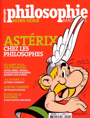 Sven Ortoli - Philosophie Magazine Hors-série N° 24 : Astérix chez les philosophes.