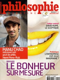 Alexandre Lacroix - Philosophie Magazine N° 14, novembre 2007 : Le bonheur sur mesure.