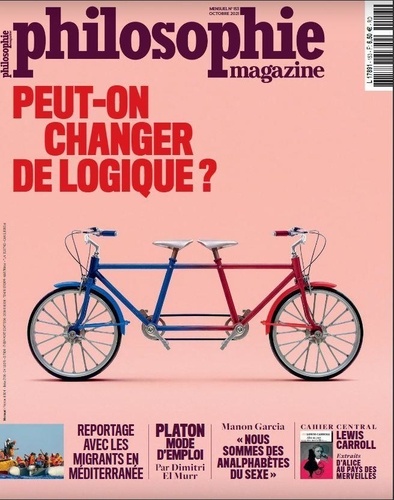 Martin Legros et Michel Eltchaninoff - Philosophie Magazine N° 153, octobre 2021 : Peut-on changer de logique ?.