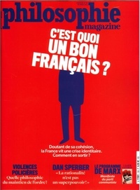  Philosophie Magazine - Philosophie Magazine N° 156, Février 2022 : C'est quoi un bon français ?.