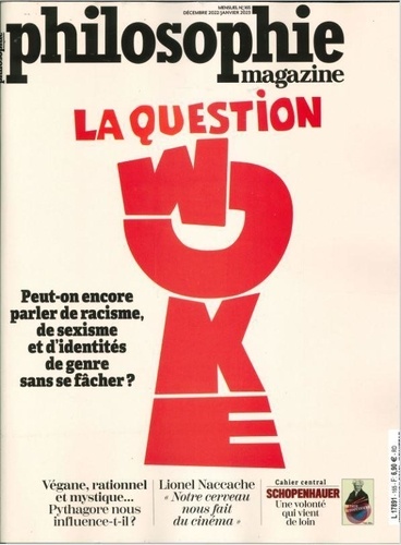  Philosophie Magazine - Philosophie Magazine N° 165, décembre 2022-janvier 2023 : La question woke.
