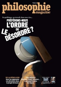 Martin Legros et Michel Eltchaninoff - Philosophie Magazine N° 166, février 2023 : Préférons nous l'ordre ou le désordre ?.