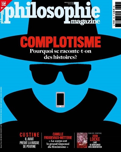  Philosophie Magazine - Philosophie Magazine N° 169, mai 2023 : Complotisme - Pourquoi se raconte-t-on des histoires ?.