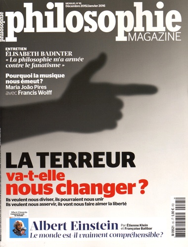 Alexandre Lacroix - Philosophie Magazine N° 95, Décembre 2015 - Janvier 2016 : La terreur va-t-elle nous changer ?.
