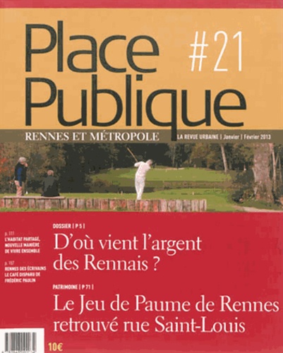 Georges Guitton - Place Publique Rennes N° 21, janvier-février 2013 : D'où vient l'argent des Rennais ?.