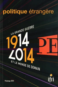 La Grande Guerre et le monde de demain