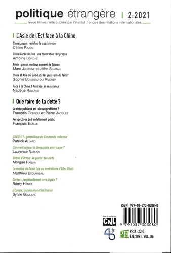 Politique étrangère N° 2, Eté 2021 L'Asie de l'Est face à la Chine. Que faire de la dette ?