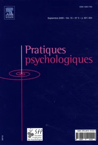 Pratiques psychologiques Volume 15 N° 3, Septembre 2009