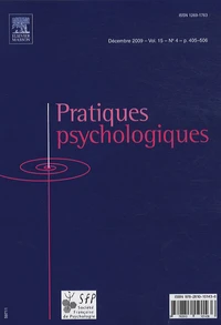 Pratiques psychologiques Volume 15 N° 4, Décembre 2009
