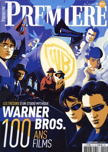  Première Média - Première Hors-série N° 21, mai-juin 2023 : Warner Bros : 100 ans, 100 films - Les trésors d'un studio mythique.