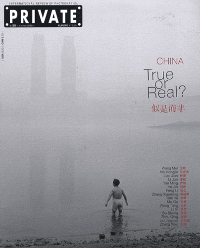 Oriano Sportelli - Private N° 50, Automne 2010 : China : True or Real?.