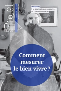 Comment mesurer le bien vivre ?