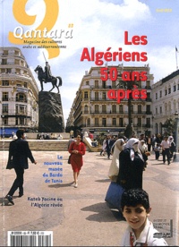 Mona Khazindar - Qantara N° 83, avril 2012 : Les Algériens 50 ans après.