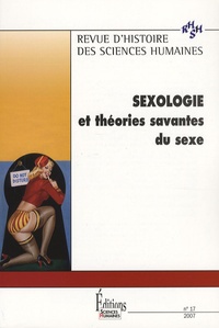 Pierre-Henri Castel - Revue d'histoire des sciences humaines N° 17, Décembre 2007 : Sexologie et théories savantes du sexe.
