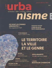 Julien Meyrignac - Revue Urbanisme N° 429, janvier-février 2023 : Le territoire, la ville et le genre.