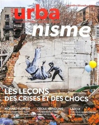  Revue urbanisme - Revue Urbanisme N° 434, novembre-décembre 2023 : Crises et Chaos.