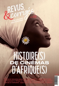 Marc Moquin - Revus & corrigés N° 10, printemps 2021 : Histoire(s) de cinémas d'Afrique(s).
