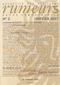 Thierry Renard - Rumeurs N° 2, janvier 2017 : .
