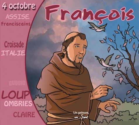 Benoît Mancheron - Saint François d'Assise - Le troubadour du Christ. 1 CD audio