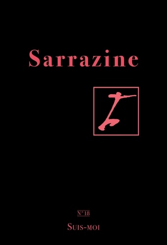 Sarrazine N° 18 Suis-moi