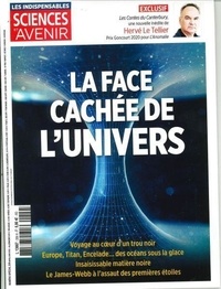  Sciences et Avenir - Sciences et avenir Hors-série N° 209, avril-mai-juin 2022 : La face cachée de l'univers.