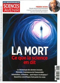  Sciences et Avenir - Sciences et avenir Hors-série N° 211, octobre-décembre 2022 : La Mort - Ce que la science en dit.