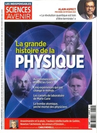  Sciences et Avenir - Sciences et avenir Hors-série N° 212, déc 2022-janv 2023 : La grande histoire de la physique.
