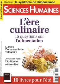 Martine Fournier - Sciences Humaines N° 251 juillet-août : L'ère culinaire - 15 questions sur l'alimentation.