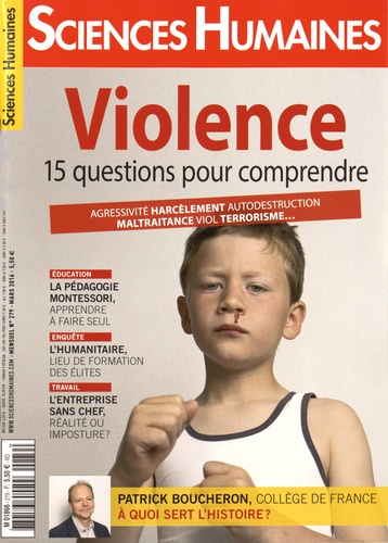 Héloïse Lhérété - Sciences Humaines N° 279, mars 2016 : La violence en 15 questions.