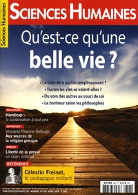 Qu'est-ce qu'une belle vie ?