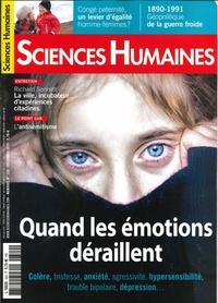  Sciences humaines - Sciences Humaines N° 320, décembre 2019 : Quand les émotions déraillent.