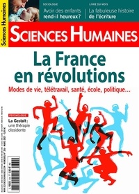 Héloïse Lhérété - Sciences Humaines N° 334, mars 2021 : La France en révolutions - Modes de vie, télétravail, santé, école, politique....