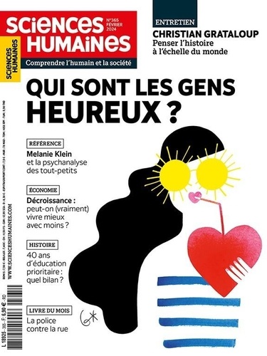  Sciences humaines - Sciences Humaines N° 365, février 2024 : Qui sont les gens heureux ?.