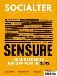 Olivier Cohen de Timary - Socialter N° 45, avril-mai 2021 : Sensure - Quand les mots nous privent de sens.