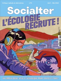 Olivier Cohen de Timary - Socialter N° 51, avril-mai 2022 : L'écologie recrute !.