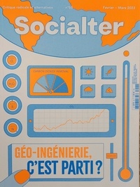 Olivier Cohen de Timary - Socialter N° 56, février-mars 2023 : Géo-ingénierie, on y est.