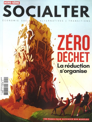 Olivier Cohen de Timary - Socialter. Hors-série N°4, juin-juillet 2018 : Zéro déchet - La réduction s'organise.