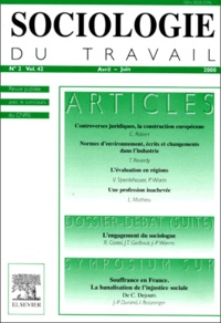  Elsevier - Sociologie du travail Volume 42 n° 2 avril : L'engagement du sociologue.