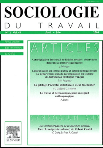  Elsevier - Sociologie du travail Volume 43 N° 2, Avri : .
