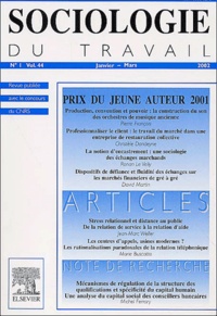  Elsevier - Sociologie du travail Volume 44 N° 1, Janv : .