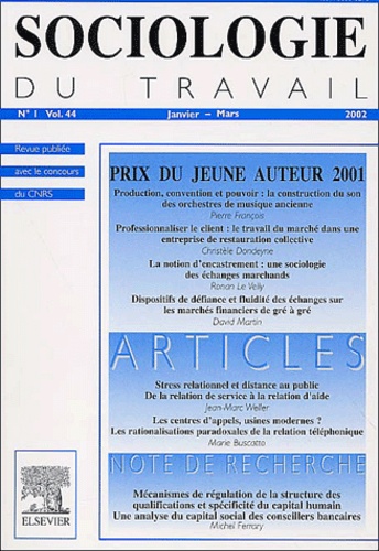  Elsevier - Sociologie du travail Volume 44 N° 1, Janv : .