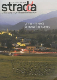 La rue s'invente de nouvelles scènes