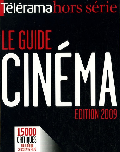 Pierre Murat - Télérama. Hors-série  : Le guide du cinéma - 15 000 films à voir (télé, vidéo, DVD).