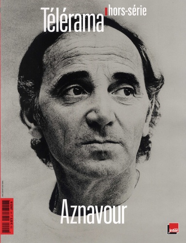 Clémentine Deroudille - Télérama. Hors-série N° 9, octobre 2018 : Charles Aznavour.