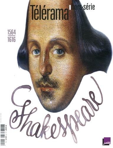 Gilles Heuré - Télérama. Hors-série  : Shakespeare (1564-1616).
