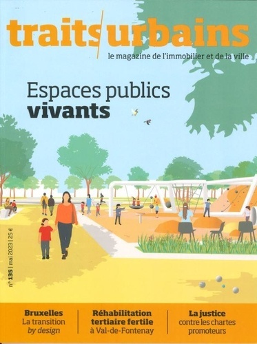 Marie-Christine Vatov - Traits urbains N° 135, mai 2023 : Espaces publics vivants.
