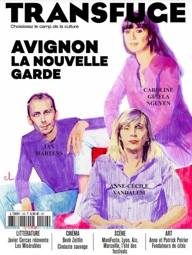 Vincent Jaury - Transfuge N° 149, juin-juillet 2021 : Avignon, la nouvelle garde.